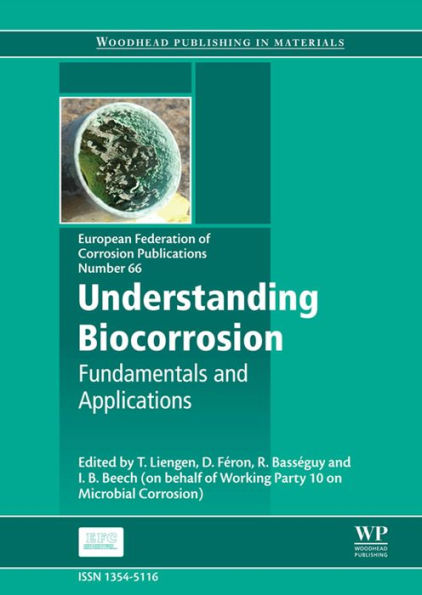 Understanding Biocorrosion: Fundamentals and Applications