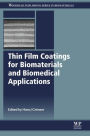Thin Film Coatings for Biomaterials and Biomedical Applications