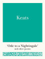 Keats: 'Ode to a Nightingale' and Other Poems