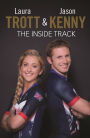 Laura Trott and Jason Kenny: The Inside Track