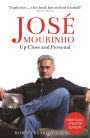 José Mourinho: Up Close and Personal