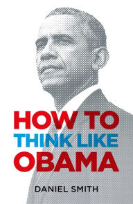 Free to download audio books How to Think Like Obama MOBI PDB