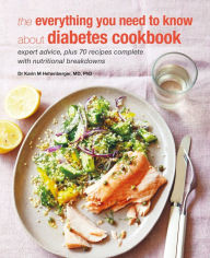 Title: Everything You Need To Know About Diabetes: Expert advice, plus 70 recipes complete with nutritional breakdowns, Author: Dr Karin M. Hehenberger