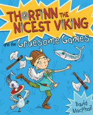 Title: Thorfinn and the Gruesome Games, Author: David MacPhail