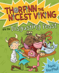 Title: Thorfinn and the Disgusting Feast, Author: David MacPhail