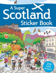 Title: A Super Scotland Sticker Book, Author: Susana Gurrea