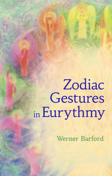 The Zodiac Gestures Eurythmy