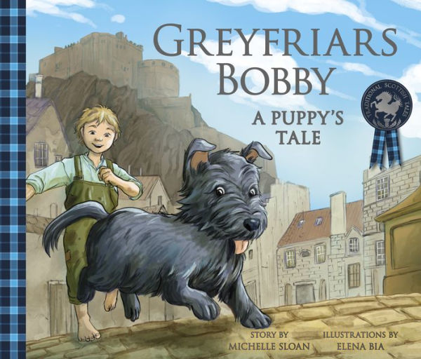 Greyfriars Bobby: A Puppy's Tale