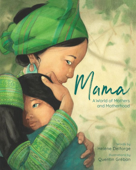 Mama: A World of Mothers and Motherhood