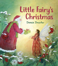 Ebooks for download to kindle Little Fairy's Christmas (English Edition) by Daniela Drescher, Daniela Drescher ePub CHM RTF