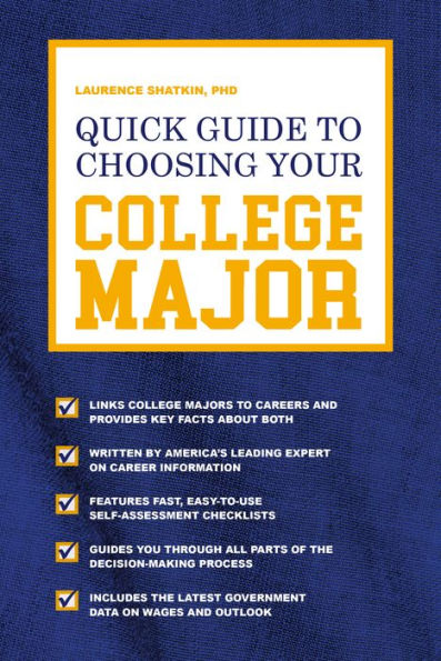 Quick Guide to Choosing Your College Major