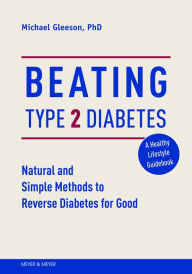 Title: Beating Type 2 Diabetes, Author: Mike Gleeson