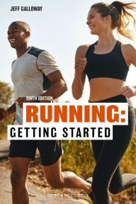 Title: Running: Getting Started, Author: Jeff Galloway