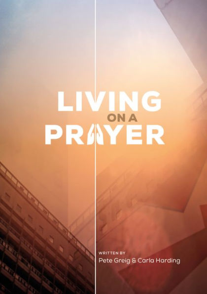 Living On A Prayer: Prayer Booklet (Pack of 10)