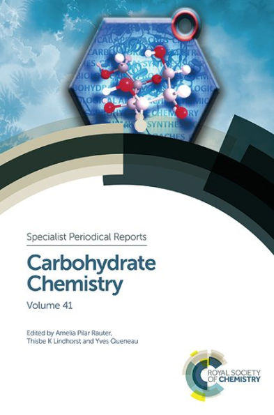 Carbohydrate Chemistry: Volume 41