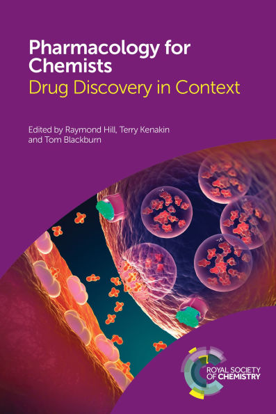 Pharmacology for Chemists: Drug Discovery Context