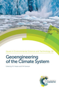 Title: Geoengineering of the Climate System, Author: R M Harrison