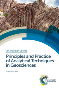 Title: Principles and Practice of Analytical Techniques in Geosciences, Author: Kliti Grice