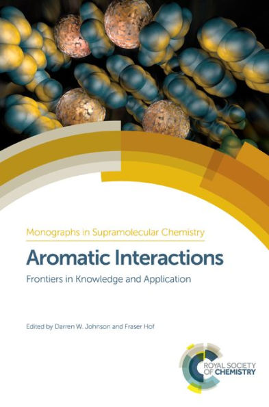 Aromatic Interactions: Frontiers in Knowledge and Application