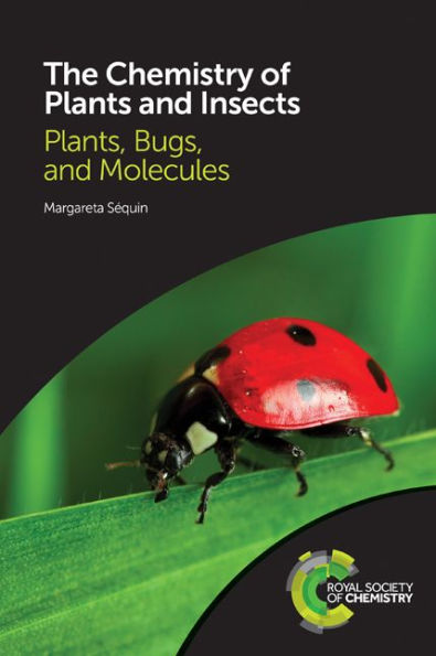 The Chemistry of Plants and Insects: Plants, Bugs, and Molecules / Edition 1
