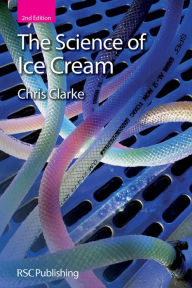 Title: The Science of Ice Cream, Author: Chris Clarke