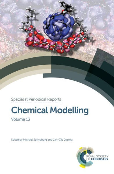 Chemical Modelling: Volume 13