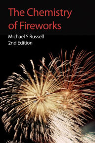 Title: The Chemistry of Fireworks, Author: Michael S Russell