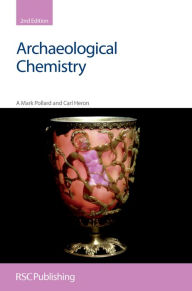 Title: Archaeological Chemistry, Author: A Mark Pollard