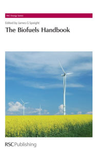 Title: The Biofuels Handbook, Author: James G Speight