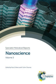 Title: Nanoscience: Volume 3, Author: Paul O'Brien