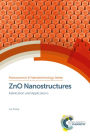 ZnO Nanostructures: Fabrication and Applications / Edition 1