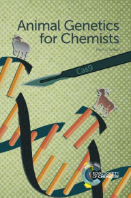 Title: Animal Genetics for Chemists, Author: Ralph G Wilkins