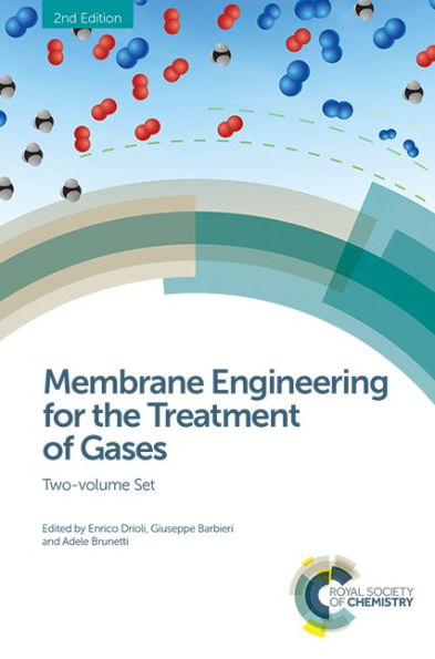 Membrane Engineering for the Treatment of Gases: Two-volume Set / Edition 2