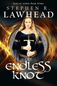 Title: The Endless Knot, Author: Stephen R. Lawhead