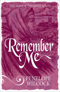 Title: Remember Me, Author: Penelope Wilcock