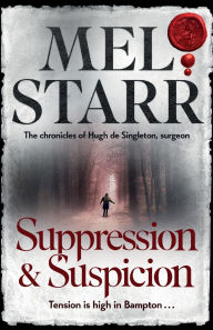 Title: Suppression and Suspicion, Author: Mel Starr
