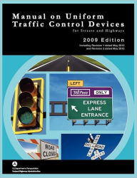 Title: Manual on Uniform Traffic Control for Streets and Highways (Includes changes 1 and 2 dated May 2012), Author: Federal Highway Administration