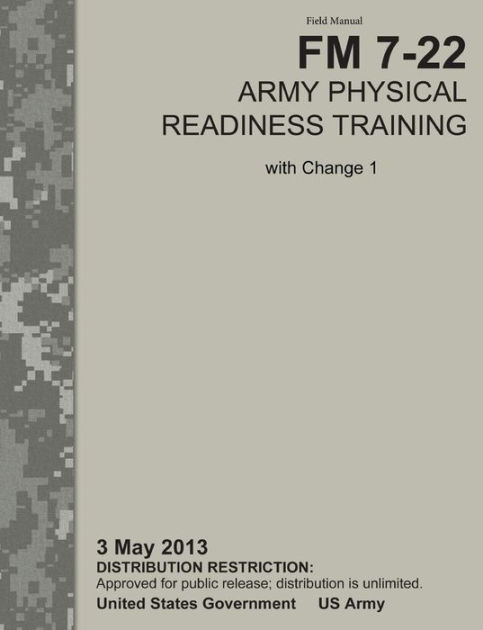 Army Physical Readiness Training: The Official U.S. Army Field Manual ...