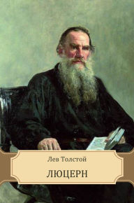 Title: Ljucern, Author: Leo Tolstoy