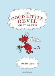 Title: The Good Little Devil and Other Tales, Author: Pierre Gripari
