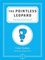 The Pointless Leopard: What Good Are Kids Anyway?