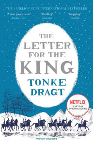 Title: The Letter For The King, Author: Tonke Dragt