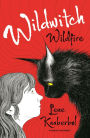 Wildfire (Wildwitch Series #1)