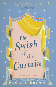 Title: The Swish of the Curtain (Blue Door Series #1), Author: Pamela Brown