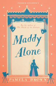 Title: Maddy Alone (Blue Door Series #2), Author: Pamela Brown