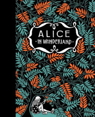 Title: Alice's Adventures in Wonderland & Through the Looking Glass, Author: Lewis Carroll