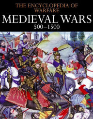 Title: Medieval Wars 500-1500, Author: Dennis Showalter
