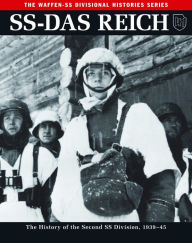 Title: SS-Das Reich: The History of the Second SS Division, 1933-45, Author: Gregory L. Mattson