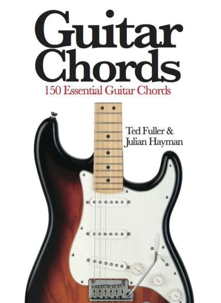 Guitar Chords: 150 Essential Guitar Chords