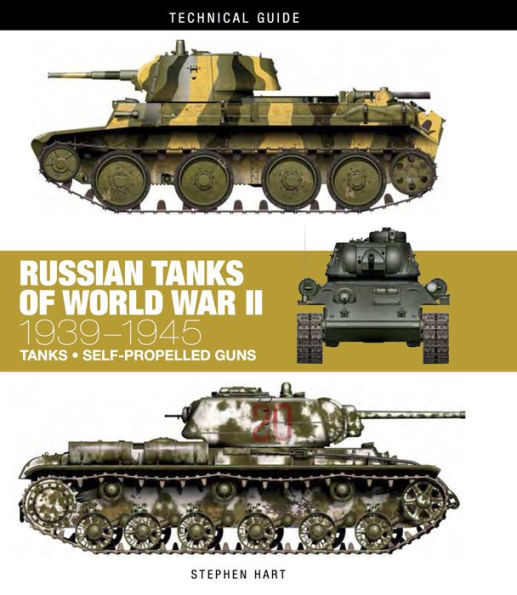 Russian Tanks of World War II: 1939-1945